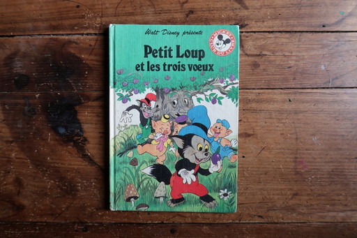 vintage Walt Disney Français Livre pour enfants « Petit Loup et les trois vœux », c.1980 – 2C51