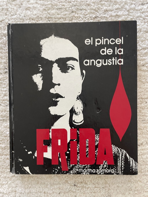 Frida Kahlo el pincel de la angustia Book