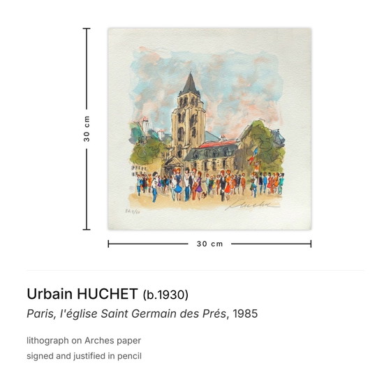 Image 1 of Urbain HUCHET Paris, die Kirche Saint Germain des Prés Signierte Lithographie 1985
