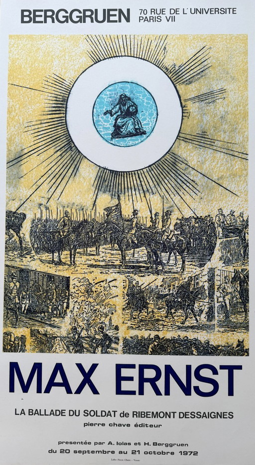 Max Ernst - (1891–1976) Manifesto della mostra “La Ballade du Soldat” (1972, Galleria Berggruen), stampato in Francia