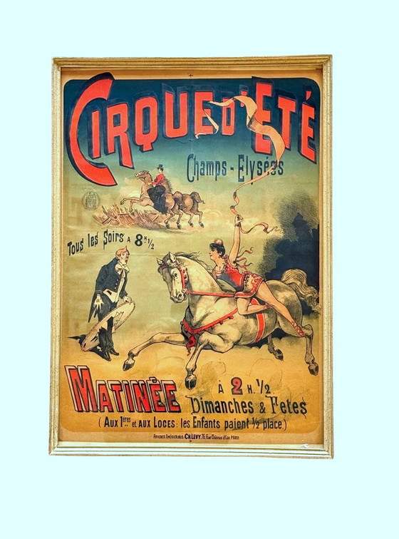 Image 1 of Charles Levy, Cirque d'Ete, ingelijst origineel affiche, ca. 1900