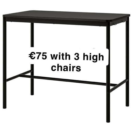 High Table Included with 3 High Chairs
