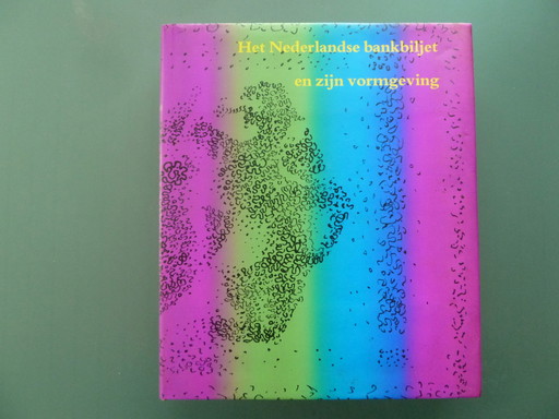 The Dutch banknote and its design.
