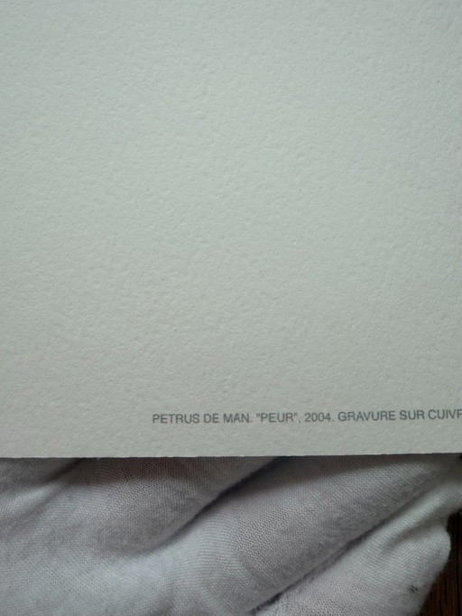 Petrus De Man, Peur, 2004, Gravure Sur Cuivre, Copyright P.De Man 2015, Stampato in Belgio