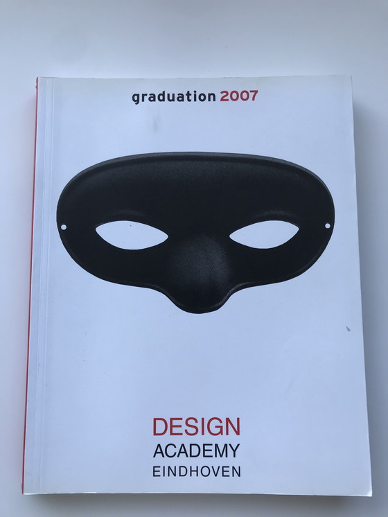 Image 1 of 7 x Books Design Academy Eindhoven Graduation 2004 t/m 2010