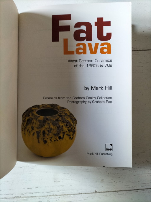 Catalogus fat lava van Mark Hill west Germany Ceramic