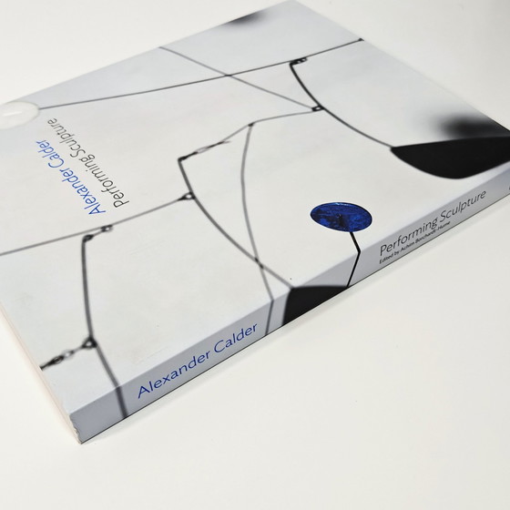 Image 1 of Alexander Calder: Sculptuur uitvoeren - Paperback