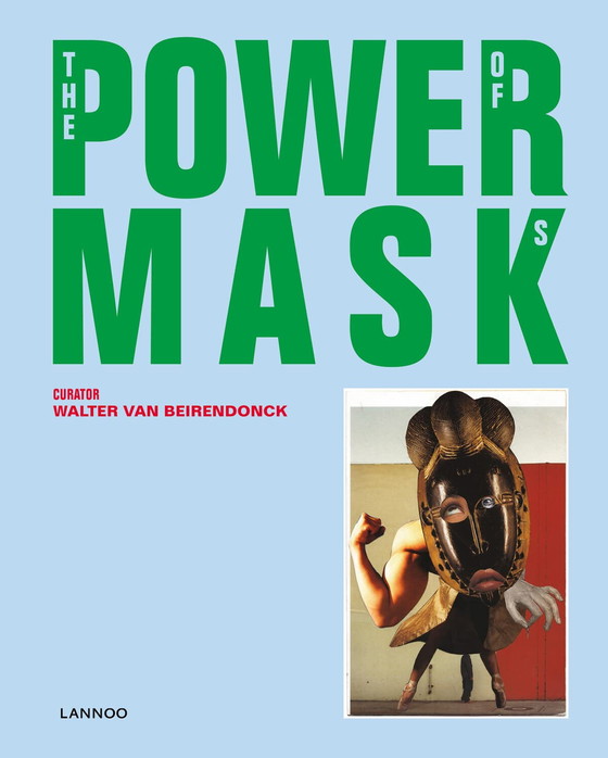 Image 1 of Walter van Beirendonck en Anton Corbijn - Power of the Mask