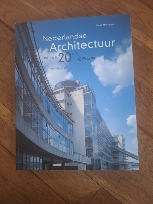 Nederlandse Architectuur 20Ste Eeuw 