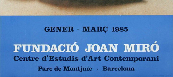 Image 1 of Joan Miro - Tentoonstellingsaffiche 1985, Miro De Pop