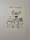 Davit Shrigley "Tijd om te kiezen" Afdrukken door P.O.W. Gallery