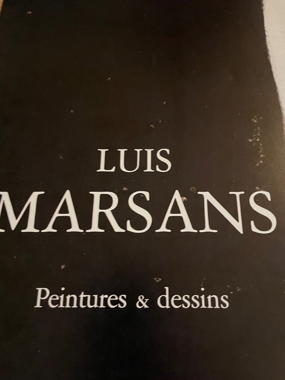 Image 1 of Luis Marsans (1930-2015), Peintures&Dessins, 1988, Imp. Union Paris, Gedrukt in Frankrijk