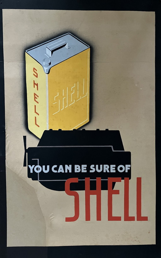 Poster Shell "You Can Be Sure Of Shell"