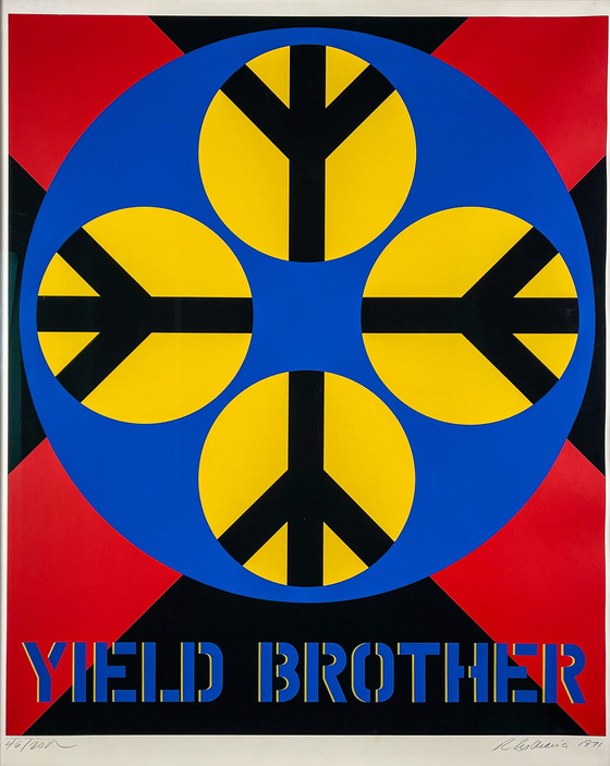 Image 1 of Robert Indiana - Yield Brother, 1971 - Screenprint on thick wove paper. Professionally framed, museum glass