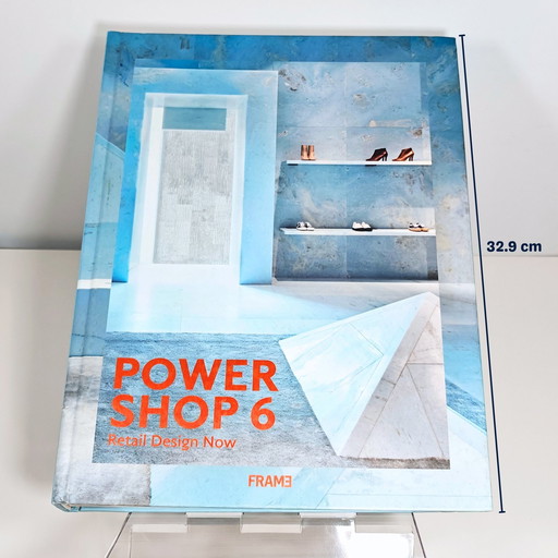 Powershop 6: Retail Design Now - Hardcover Coffee Table Book