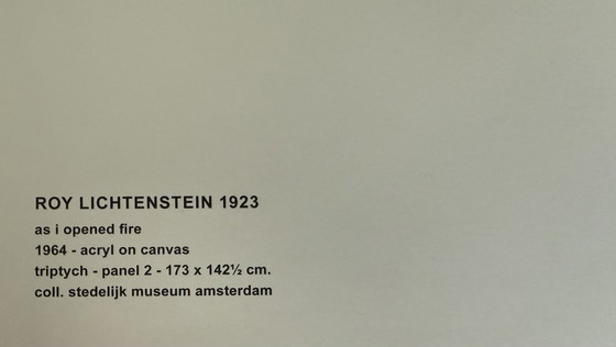 Image 1 of Roy Lichtenstein: "Triptych, As I Opened Fire" - Stedelijk Museum Amsterdam 1964, Limited Edition, 3 Offset Lithographs