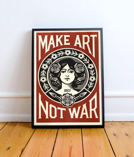 Shepard Fairey make art not warOBEY