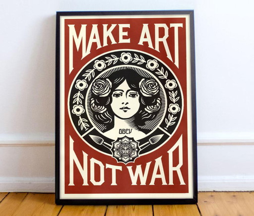 Shepard Fairey make art not warOBEY