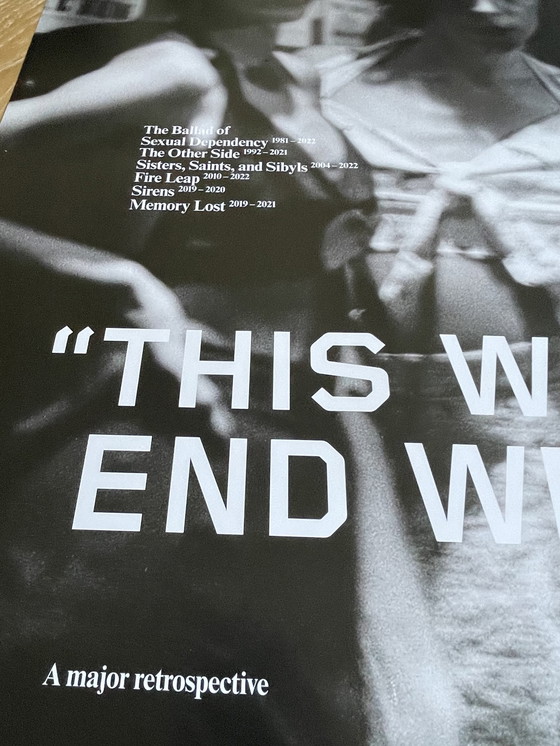 Image 1 of Nan Goldin, This Will Not End Well, Exibition Poster, Copyright Nan Goldin