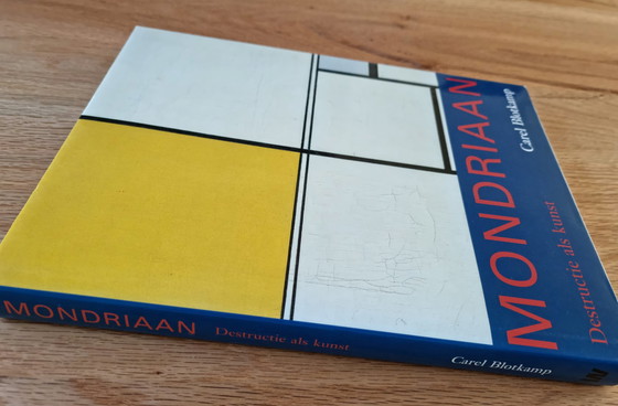 Image 1 of Mondrian. Destruction as art