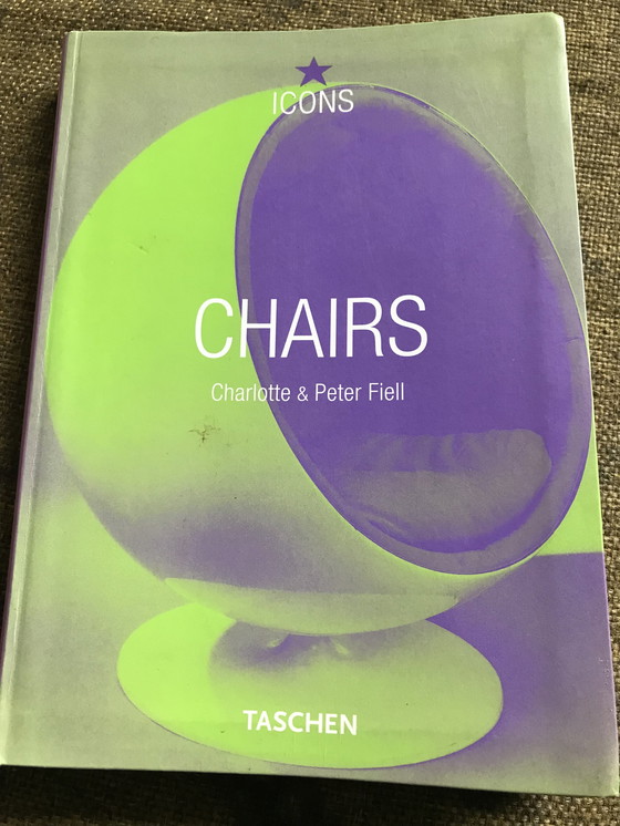 Image 1 of Taschen Icons Chairs Charlotte and Peter Fiell book