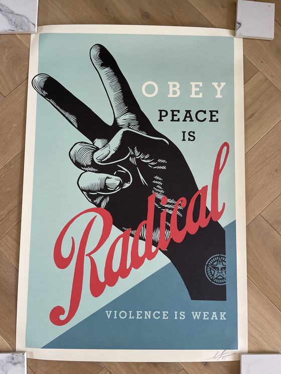 Image 1 of Peace is Radical, signed and dated by Shepard Fairey (OBEY)