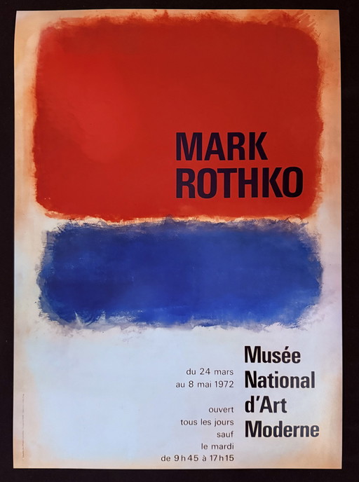 Mark Rothko : "Exposition au Musée national d'art moderne de Paris, 1972".