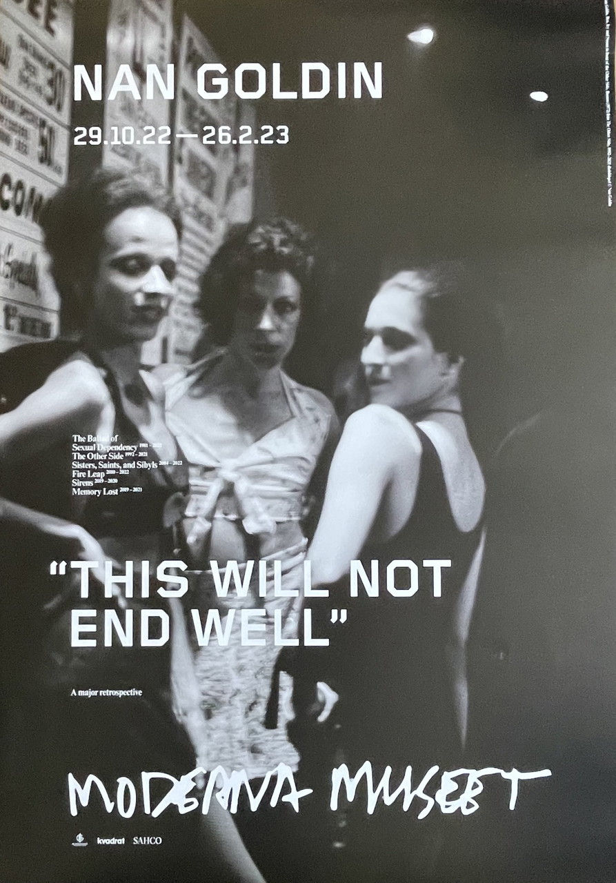 Nan Goldin, This Will Not End Well, affiche d'exposition Nan Goldin, This Will Not End Well, affiche d'exposition