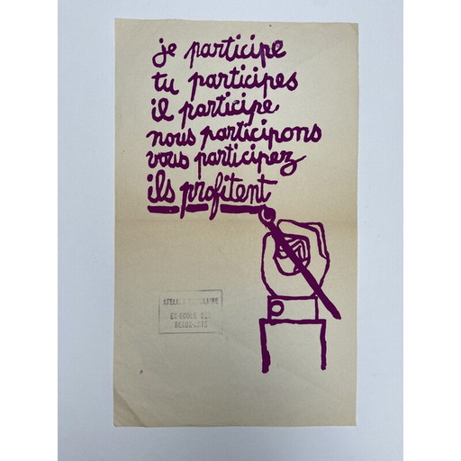 Affiche d'époque "Je participe, ils apprécient" ex-école des beaux-arts