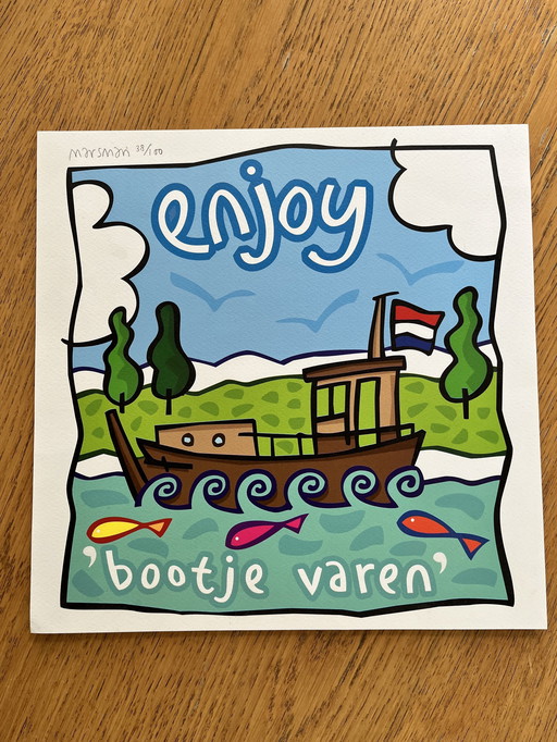 Marsman Siebdruck Signiert 38/100. Viel Spaß beim Bootfahren