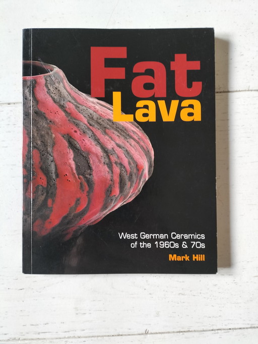 Katalog fette lava von Mark Hill westdeutschland keramik