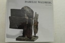 Isabelle Waldberg - Mains et merveilles - Französische Ausgabe