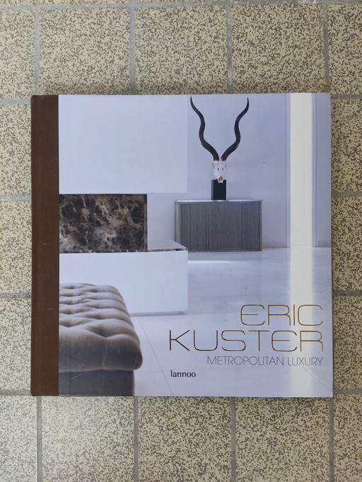 Eric Kuster Buch „Metropolitan Luxury“.