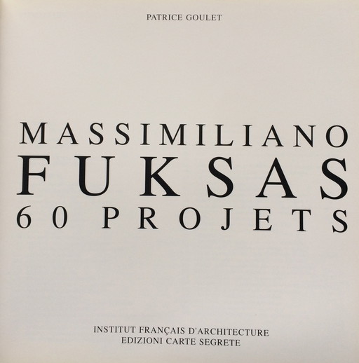 Massimiliano fuksas 60 Projekte