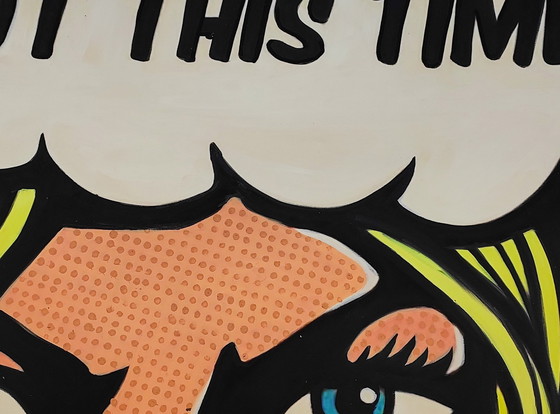 Image 1 of Not This Time - Dr Hide - Pop Art - Street Art - 2022