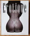 Erotique Meisterwerke der erotischen Fotografie